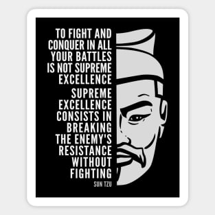 Sun Tzu Inspirational Quote: Supreme Excellence Magnet